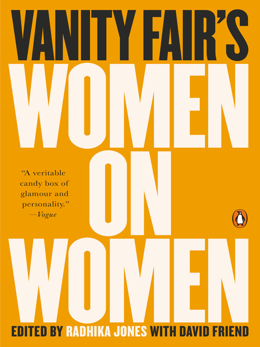 Title details for Vanity Fair's Women on Women by Radhika Jones - Wait list